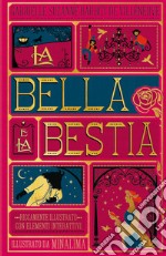 La Bella e la Bestia. Ediz. integrale libro