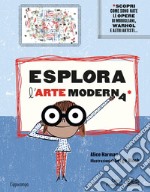 Esplora l'arte moderna libro