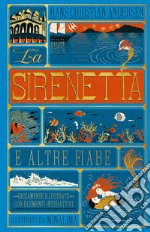 La sirenetta e altre fiabe. Ediz. a colori libro