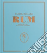 Rum e altri distillati di canna da zucchero libro