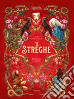 Le streghe. Ediz. a colori libro