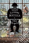 La strana bottega di Viktor Kopek libro