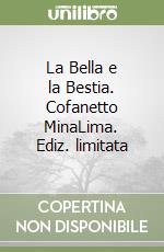 La Bella e la Bestia. Cofanetto MinaLima. Ediz. limitata libro