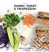 Panini, toast e tramezzini libro di Souksisavanh Orathay