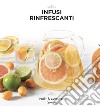 Infusi rinfrescanti libro