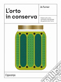 L'orto in conserva
