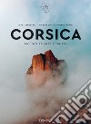 Corsica. Piccolo atlante edonista libro