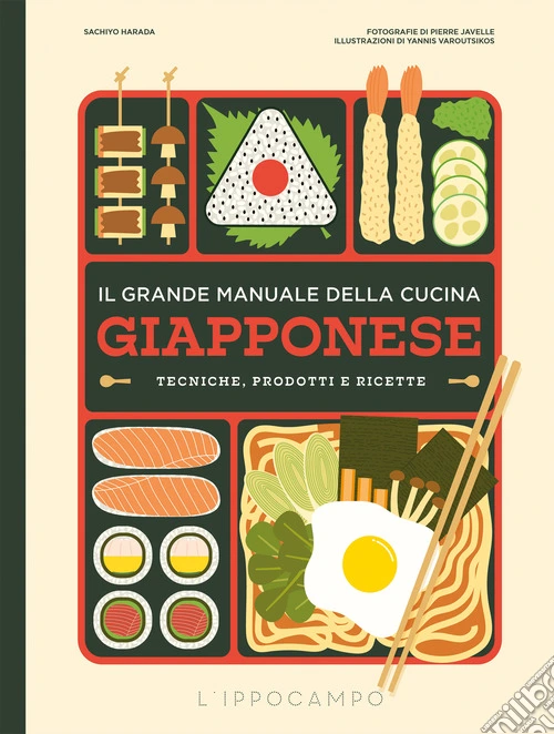 Il grande manuale della cucina giapponese