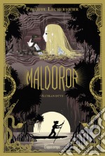 Maldoror. Altranotte libro