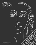 Carla Sozzani. Arte, vita, moda