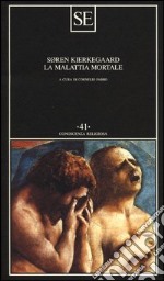 La malattia mortale libro