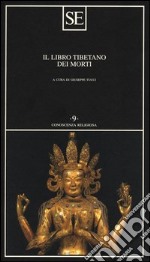 Il libro tibetano dei morti libro