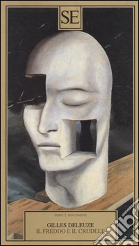 Il freddo e il crudele