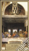 Il Cenacolo di Leonardo. Ediz. tedesca, francese, inglese libro di Goethe Johann Wolfgang