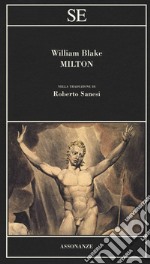 Milton. Testo inglese a fronte. Ediz. bilingue libro