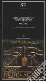 Corpo ermetico e Asclepio