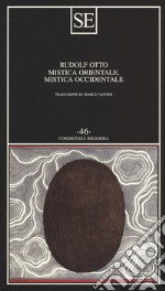 Mistica orientale, mistica occidentale libro