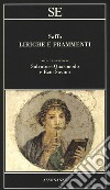 Liriche e frammenti. Testo greco a fronte libro di Saffo Savino E. (cur.)