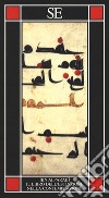 Il libro dell'estinzione nella contemplazione libro di Ibn Arabî Muhyî-d-Dîn