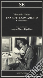 Una notte con Amleto e altre poesie libro