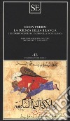 La scienza della bilancia e le corrispondenze fra i mondi nella gnosi islamica libro di Corbin Henry