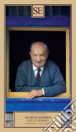 Dello spirito. Heidegger e la questione