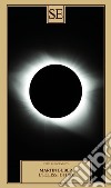 L'eclissi di Dio libro di Buber Martin