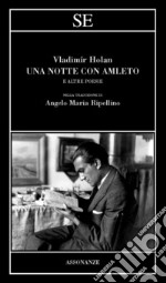 Una notte con Amleto e altre poesie libro