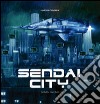 Sendai city. To the end of the future. Marco Bolognesi. Con poster. Ediz. illustrata libro
