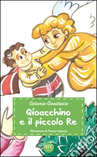 Gioacchino e il piccolo re