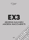 EX3. Andrea Galvani, Andrea Nacciarriti libro