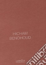 Hicham Benohoud. Ediz. italiana e francese libro