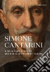 Simone Cantarini. Il ritrovato ritratto del poeta Alessandro Tassoni libro di Pulini Massimo