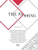 The Passing. Galleria Zamagni libro