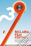 Bellaria Film Festival. 22-26 settembre 2021 libro