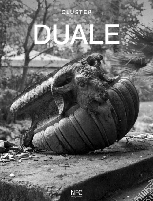 Duale. Catalogo della mostra (Roma, 27 aprile-27 maggio 2023). Ediz. illustrata