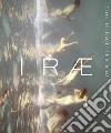 Irae. This is (not) the end. Ediz. speciale. Vol. 3 libro