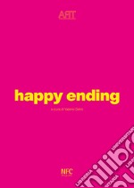 Happy ending. TRA. Treviso Ricerca Arte con Galleria l'Elefante libro