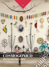 Cosmogonico. Francesco Bocchini. Ediz. a colori libro