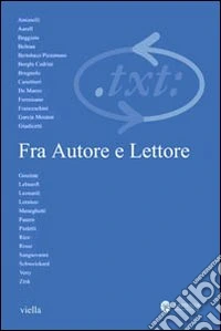 Critica del testo. Vol. 15/3: Fra autore e lettore libro