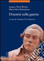 Discorsi sulla guerra libro