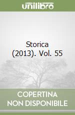 Storica (2013). Vol. 55 libro