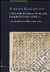 Il tesoro di un povero. Il memoriale di Francesco Bentaccordi, fiorentino in Provenza (1400 ca) libro