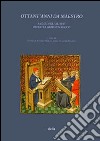 Ottant'anni da maestro. Saggi degli allievi offerti a Giorgio Cracco libro