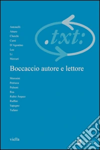 Critica del testo. Vol. 16/3: Boccaccio autore e lettore libro