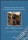 Osservanza francescana e cultura tra Quattrocento e primo Cinquecento. Italia e Ungheria a confronto libro