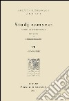 Studj romanzi. Nuova serie. Vol. 7 libro