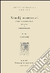 Studj romanzi. Nuova serie. Vol. 5-6 libro