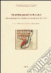 «Ioachim posuit verba ista». Gli pseudoepigrafi di Gioacchino da Fiore dei secoli XIII e XIV libro