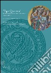 «Ego quirina». Testamenti di veneziane e forestiere (1200-1261) libro